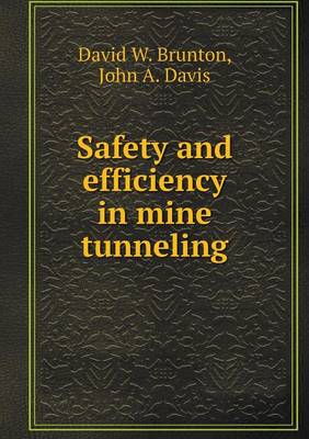 Book cover for Safety and efficiency in mine tunneling