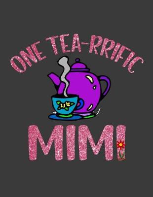 Book cover for One Tea rrific Mimi