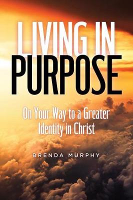 Book cover for Living in Purpose