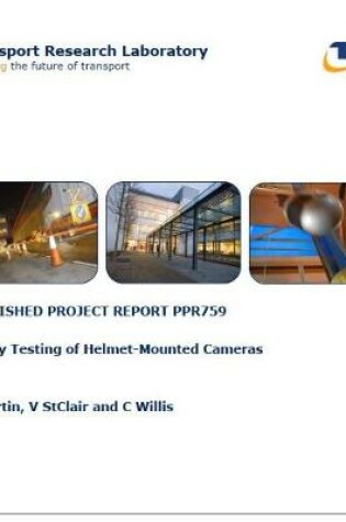 Cover of Safety Testing of Helmet-Mounted Cameras
