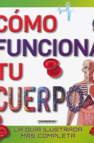Cover of Como Funciona Tu Cuerpo