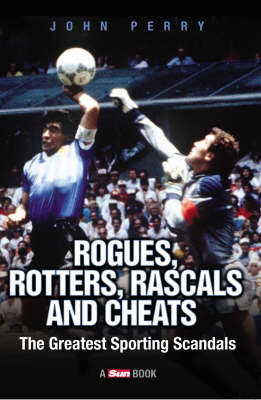 Book cover for Rogues, Rotters, Rascals and Cheats