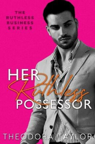 Cover of Her Ruthless Possessor