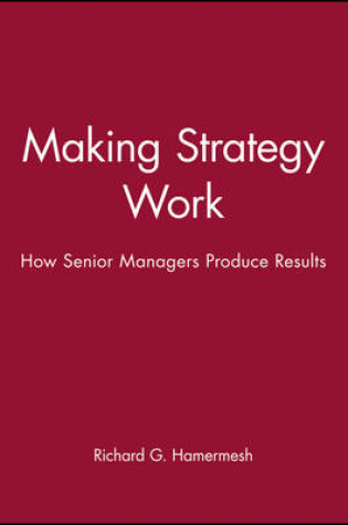 Cover of Making Strategy Work