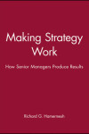 Book cover for Making Strategy Work