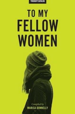 Cover of To My Fellow Women