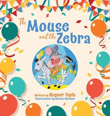 Book cover for The Mouse and the Zebra