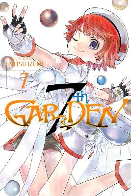 Cover of 7thGARDEN, Vol. 7