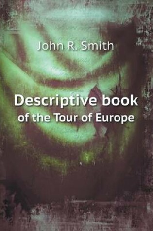 Cover of Descriptive book of the Tour of Europe