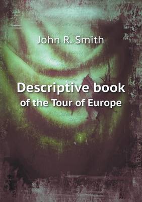 Book cover for Descriptive book of the Tour of Europe