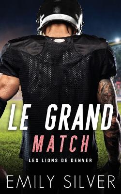 Book cover for Le Grand Match