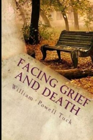 Cover of Facing Grief and Death