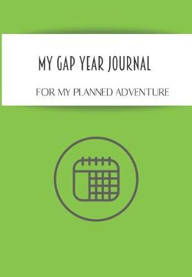 Book cover for My Gap Year Journal