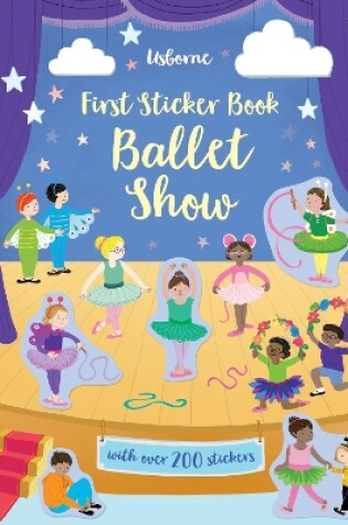 Cover of First Sticker Book Ballet Show