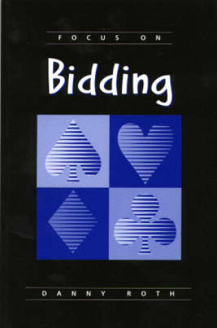 Cover of Focus on Bidding