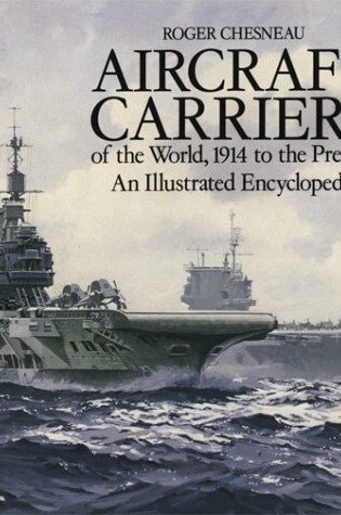 Cover of Aircraft Carriers of the World
