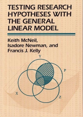 Book cover for Testing Research Hypotheses with the General Linear Model