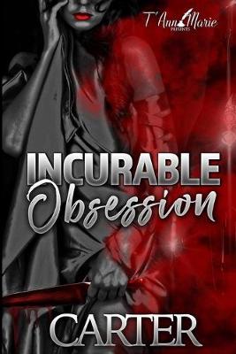 Book cover for Incurable Obsession