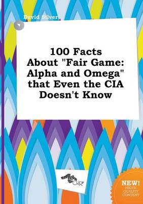 Book cover for 100 Facts about Fair Game