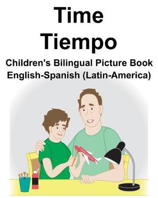 Book cover for English-Spanish (Latin-America) Time/Tiempo Children's Bilingual Picture Book