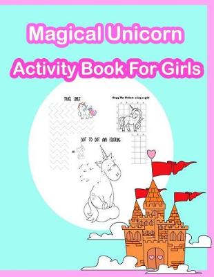 Book cover for Magical Unicorn Activity Book for Girls