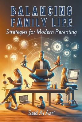 Cover of Balancing Family Life