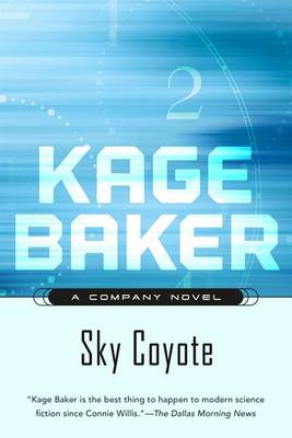 Sky Coyote by Kage Baker