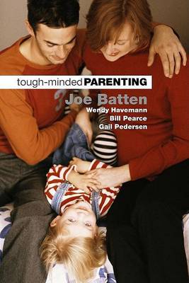 Book cover for Tough-Minded Parenting