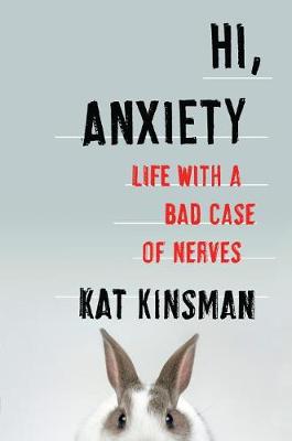Book cover for Hi, Anxiety
