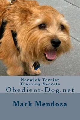 Book cover for Norwich Terrier Training Secrets