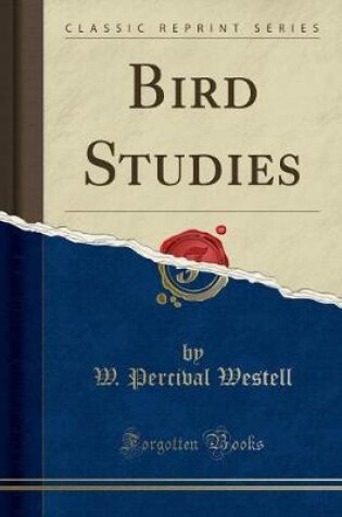 Cover of Bird Studies (Classic Reprint)