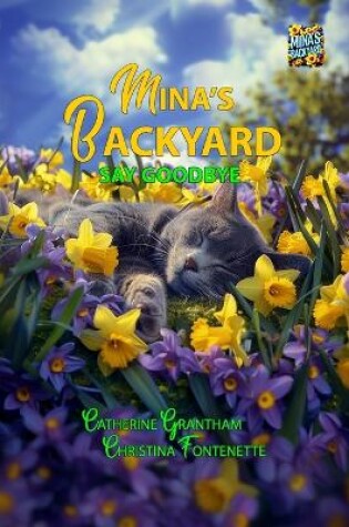 Cover of Mina's Backyard - Say Goodbye