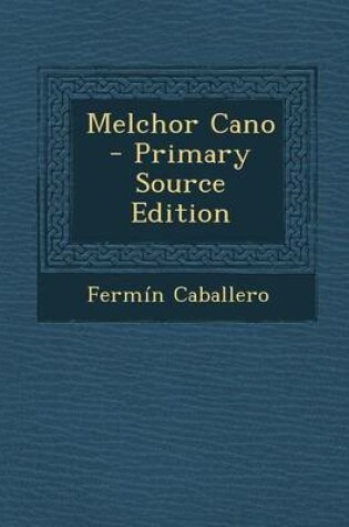 Cover of Melchor Cano