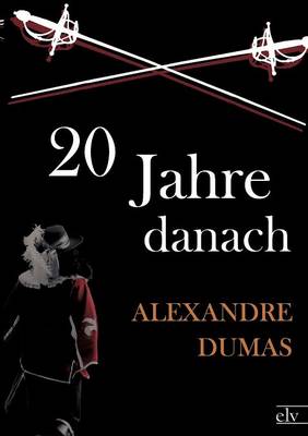 Book cover for Zwanzig Jahre Danach