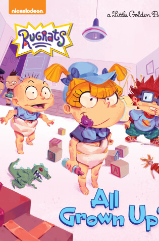 Cover of All Grown Up? (Rugrats)
