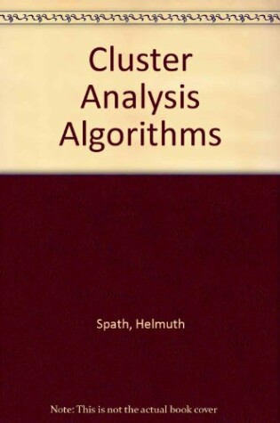 Cover of Cluster Analysis Algorithms