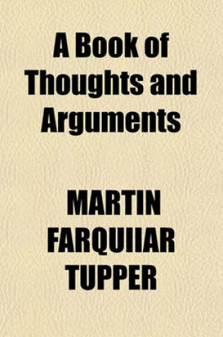 Cover of A Book of Thoughts and Arguments