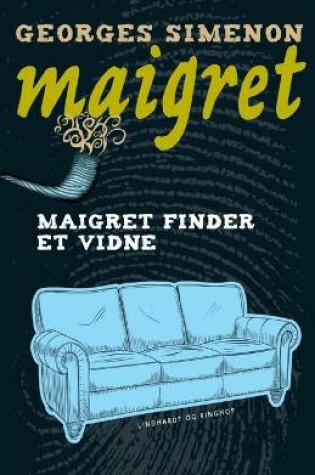 Cover of Maigret finder et vidne