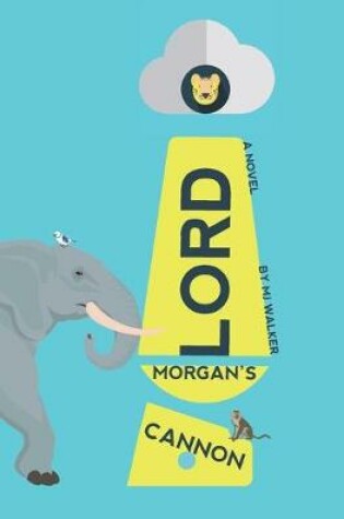 Cover of Lord Morgan's Cannon