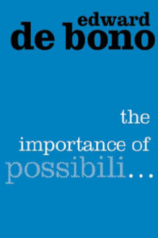 Cover of The Importance of Possibili...
