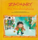 Book cover for Zachary in the Wawabongbong