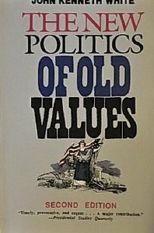 Cover of The New Politics of Old Values