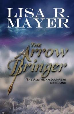 Book cover for The Arrow Bringer