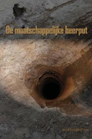 Cover of De maatschappelijke beerput