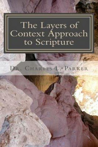 Cover of The Layers of Context Approach to Scripture