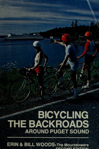 Cover of Bicycling the Backroads Around Puget Sound