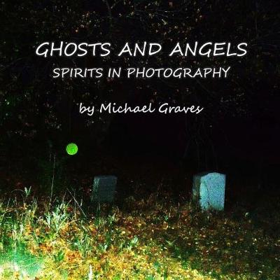 Book cover for Ghosts and Angels