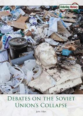 Book cover for Debates on the Soviet Union's Collapse
