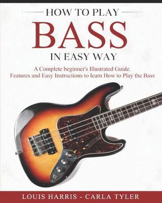 Book cover for How to Play Bass in Easy Way