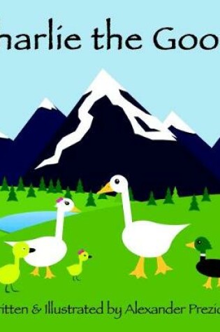 Cover of Charlie the Goose